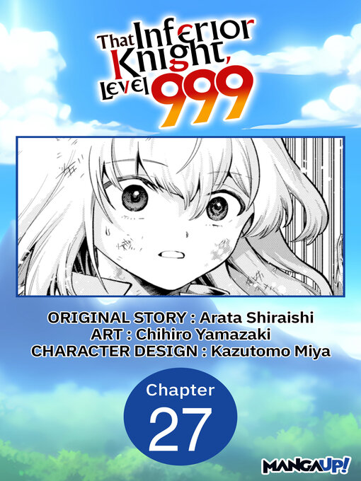 Title details for That Inferior Knight, Level 999, Chapter 27 by Arata Shiraishi - Available